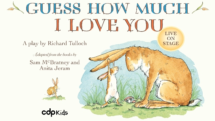 Guess How Much I Love You Live on Stage